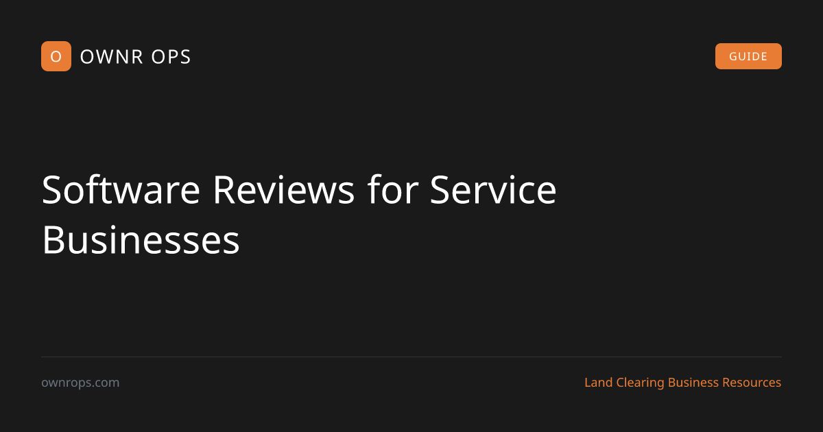 Service Business Software Reviews - Honest & In-Depth | OWNR OPS